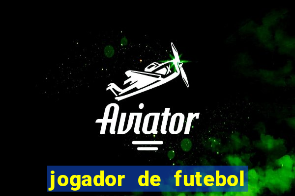 jogador de futebol de pau duro